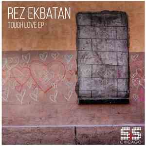 Rez EKbatan - Tough Love download flac