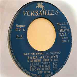 Saka Acquaye And His African Ensemble - Folklore Vivant - Ghana download flac
