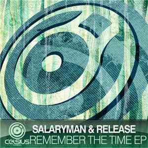 Salaryman  & Release  - Remember The Time EP download flac