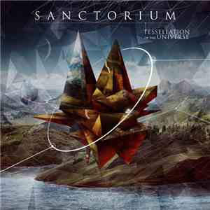 Sanctorium - Tessellation Of The Universe download flac