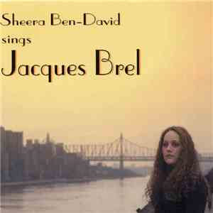 Sheera Ben-David - Sheera Ben-David Sings Jacques Brel download flac