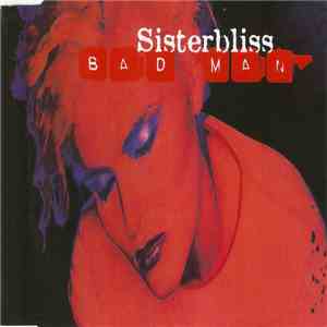 Sister Bliss - Bad Man download flac