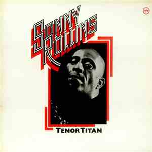 Sonny Rollins - Tenor Titan download flac