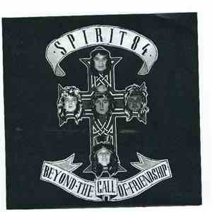 Spirit 84 - Beyond The Call Of Friendship download flac