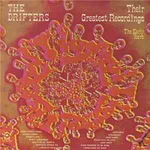 The Drifters - Their Greatest Recordings, The Early Years download flac