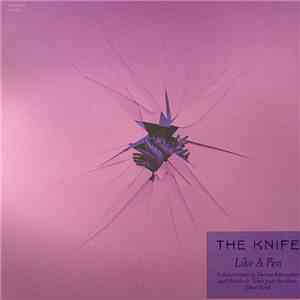 The Knife - Like A Pen download flac