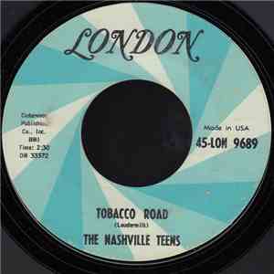 The Nashville Teens - Tobacco Road download flac