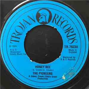 The Pioneers - Honey Bee/ Hot Blooded Man download flac