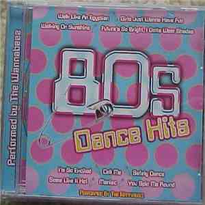 The Wannabeez - 80s Dance Hits download flac
