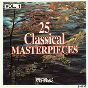 Various - 25 Classical Masterpieces Vol. 1 download flac