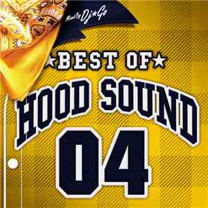 Various - Best Of Hood Sound 04 download flac