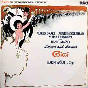 Various - Gigi ... The Original Broadway Cast Recording download flac