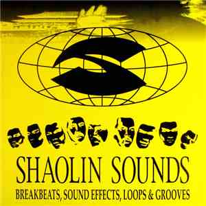 Various - Shaolin Sounds Vol. 2: Breakbeats, Sound Effects, Loops & Grooves download flac
