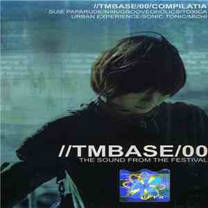 Various - //TMBase/00/Compilatia (The Sound From The Festival) download flac