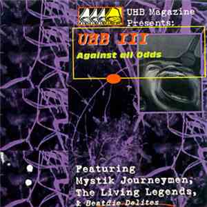 Various - UHB III: Against All Odds download flac