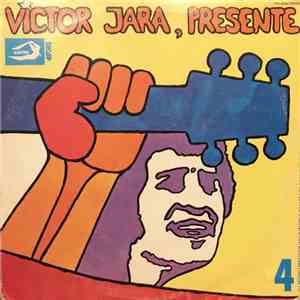 Victor Jara - 4 - Presente! download flac