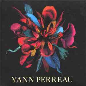 Yann Perreau - Un Serpent Sous Les Fleurs download flac